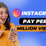 Does Instagram Pay for Views? Here’s What Creators Need to Know