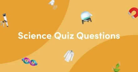 50 Science Quiz Questions (With Answers) — From Easy to Brain-Busting